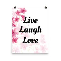 Poster Watercolor Pink Flowers Live Laugh Love Wall Art Portrait Print - Add Your Own 3 Words Text - Personalize Customize