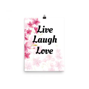 Poster Watercolor Pink Flowers Live Laugh Love Wall Art Portrait Print - Add Your Own 3 Words Text - Personalize Customize