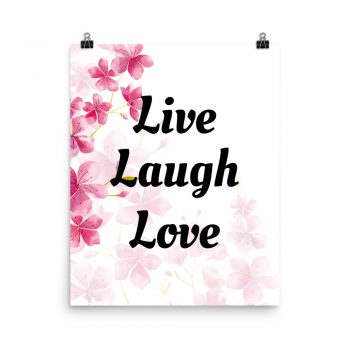 Poster Watercolor Pink Flowers Live Laugh Love Wall Art Portrait Print - Add Your Own 3 Words Text - Personalize Customize