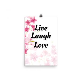 Poster Watercolor Pink Flowers Live Laugh Love Wall Art Portrait Print - Add Your Own 3 Words Text - Personalize Customize