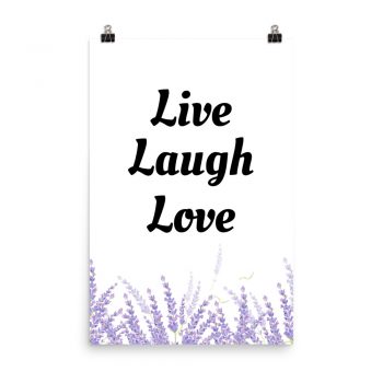 Poster Watercolor Purple Lilac Lavender Flowers Live Laugh Love Portrait Print - Add Your Own 3 Words Text - Personalize Customize