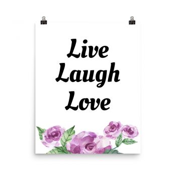 Poster Watercolor Purple Roese Flowers Live Laugh Love Portrait Print - Add Your Own 3 Words Text - Personalize Customize