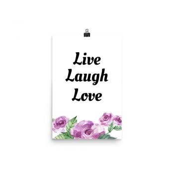 Poster Watercolor Purple Roese Flowers Live Laugh Love Portrait Print - Add Your Own 3 Words Text - Personalize Customize