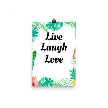 Poster Watercolor Tropical Pink Flowers Live Laugh Love Wall Art Portrait Print - Add Your Own 3 Words Text - Personalize Customize