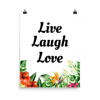 Poster Watercolor Tropical Red Yellow Pink Flowers Live Laugh Love Wall Art Portrait Print - Add Your Own 3 Words Text - Personalize Customize