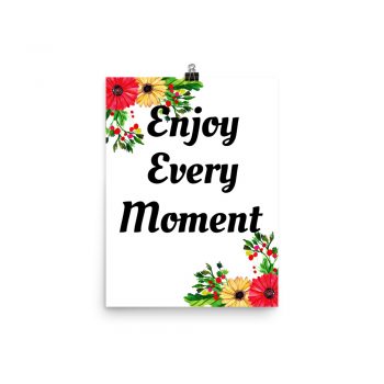 Poster Watercolor White Red Poppy Flowers Enjoy Every Moment Portrait Print - Add Your Own 3 Words Text - Personalize Customize