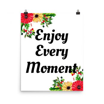 Poster Watercolor White Red Poppy Flowers Enjoy Every Moment Portrait Print - Add Your Own 3 Words Text - Personalize Customize