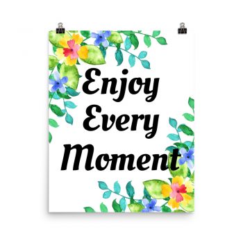 Poster Watercolor Yellow Blue Green Flowers Enjoy Every Moment Portrait Print - Add Your Own 3 Words Text - Personalize Customize