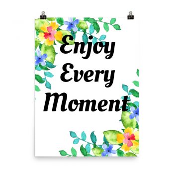 Poster Watercolor Yellow Blue Green Flowers Enjoy Every Moment Portrait Print - Add Your Own 3 Words Text - Personalize Customize