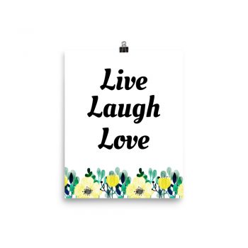 Poster Watercolor Yellow Flowers Green Leaves Leaf Live Laugh Love Wall Art Portrait Print - Add Your Own 3 Words Text - Personalize Customize