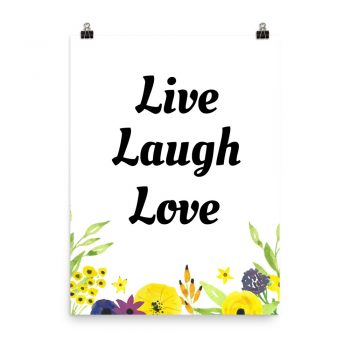 Poster Watercolor Yellow Purple Flowers Live Laugh Love Wall Art Portrait Print - Add Your Own 3 Words Text - Personalize Customize