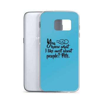 Samsung Cell Phone Case Cover Blue - You know what I like most about people? Pets.