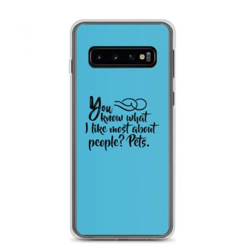 Samsung Cell Phone Case Cover Blue - You know what I like most about people? Pets.