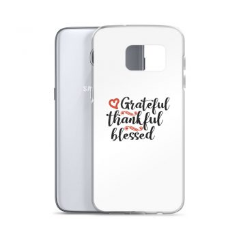 Samsung Cell Phone Case Cover - Grateful Thankful Blessed