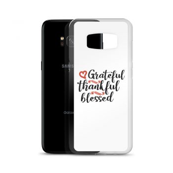 Samsung Cell Phone Case Cover - Grateful Thankful Blessed