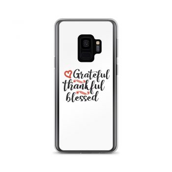 Samsung Cell Phone Case Cover - Grateful Thankful Blessed