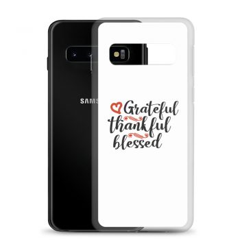 Samsung Cell Phone Case Cover - Grateful Thankful Blessed