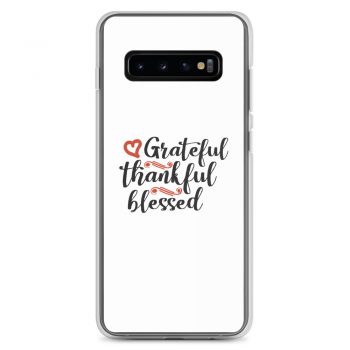 Samsung Cell Phone Case Cover - Grateful Thankful Blessed