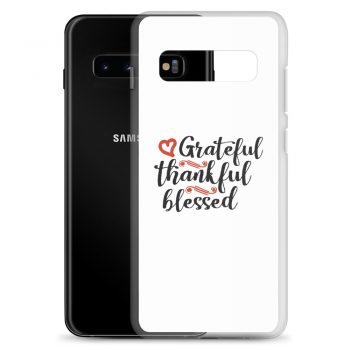 Samsung Cell Phone Case Cover - Grateful Thankful Blessed