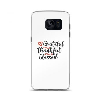 Samsung Cell Phone Case Cover - Grateful Thankful Blessed