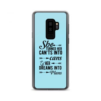 Samsung Cell Phone Case Cover Light Blue - She Turned Her Can’ts Into Cans & Her Dreams Into Plans