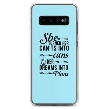 Samsung Cell Phone Case Cover Light Blue - She Turned Her Can’ts Into Cans & Her Dreams Into Plans