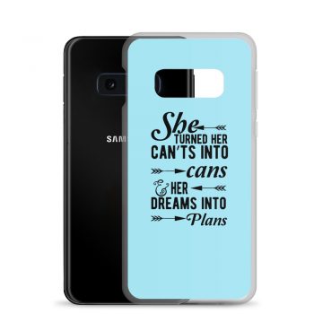 Samsung Cell Phone Case Cover Light Blue - She Turned Her Can’ts Into Cans & Her Dreams Into Plans