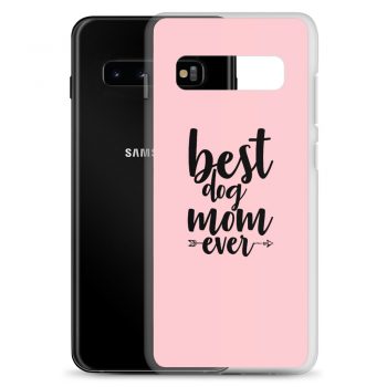 Samsung Cell Phone Case Cover Pink - Best Dog Mom Ever