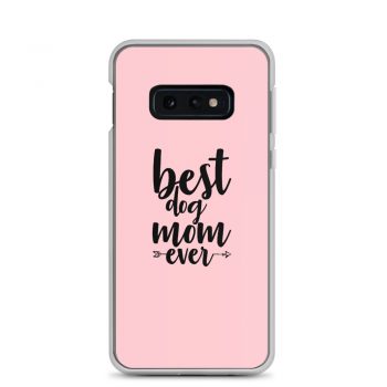 Samsung Cell Phone Case Cover Pink - Best Dog Mom Ever