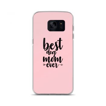 Samsung Cell Phone Case Cover Pink - Best Dog Mom Ever