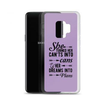 Samsung Cell Phone Case Cover Purple - She Turned Her Can’ts Into Cans & Her Dreams Into Plans