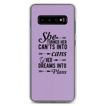 Samsung Cell Phone Case Cover Purple - She Turned Her Can’ts Into Cans & Her Dreams Into Plans