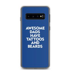 Samsung Cell Phone Case Cover Royal Blue - Awesome Dads Have Tattoos and Beards