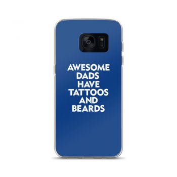 Samsung Cell Phone Case Cover Royal Blue - Awesome Dads Have Tattoos and Beards