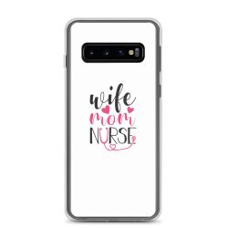 Samsung Cell Phone Case Cover - Wife Mom Nurse