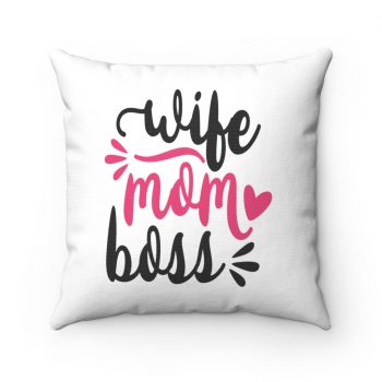 Spun Polyester Square Throw Pillow - Wife Mom Boss