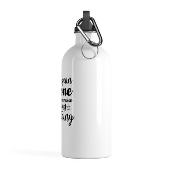 Stainless Steel Water Bottle - Life is pain Anyone who says otherwise is selling something