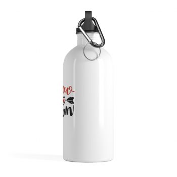 Stainless Steel Water Bottle - Show Mom