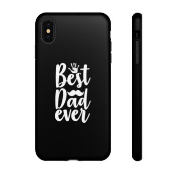 Tough Case Cell Phone Cover Black Best Dad Ever