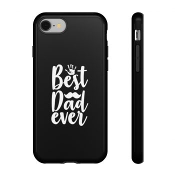 Tough Case Cell Phone Cover Black Best Dad Ever