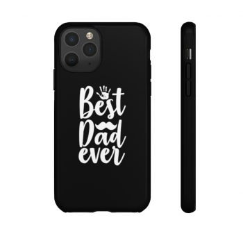 Tough Case Cell Phone Cover Black Best Dad Ever