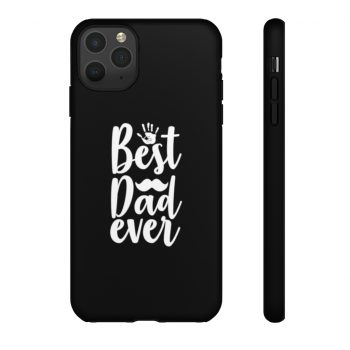 Tough Case Cell Phone Cover Black Best Dad Ever