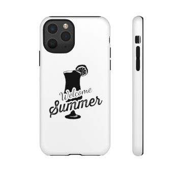 Tough Case Cell Phone Cover Welcome Summer