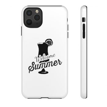 Tough Case Cell Phone Cover Welcome Summer