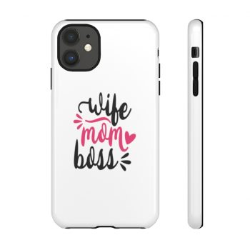 Tough Case Cell Phone Cover Wife Mom Boss