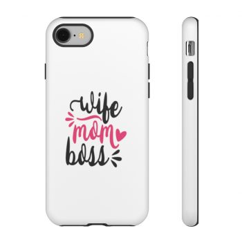 Tough Case Cell Phone Cover Wife Mom Boss