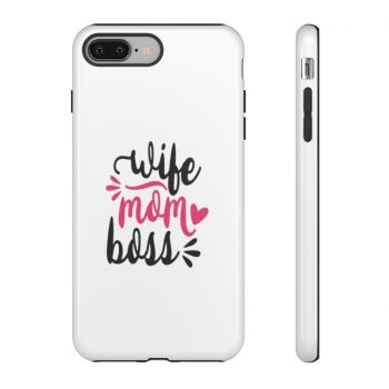 Tough Case Cell Phone Cover Wife Mom Boss