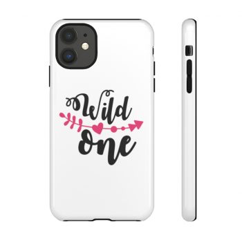 Tough Case Cell Phone Cover Wild One