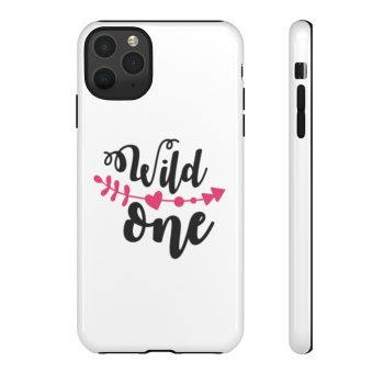 Tough Case Cell Phone Cover Wild One