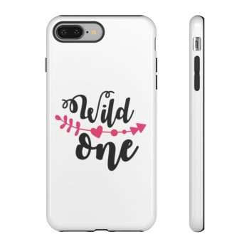 Tough Case Cell Phone Cover Wild One